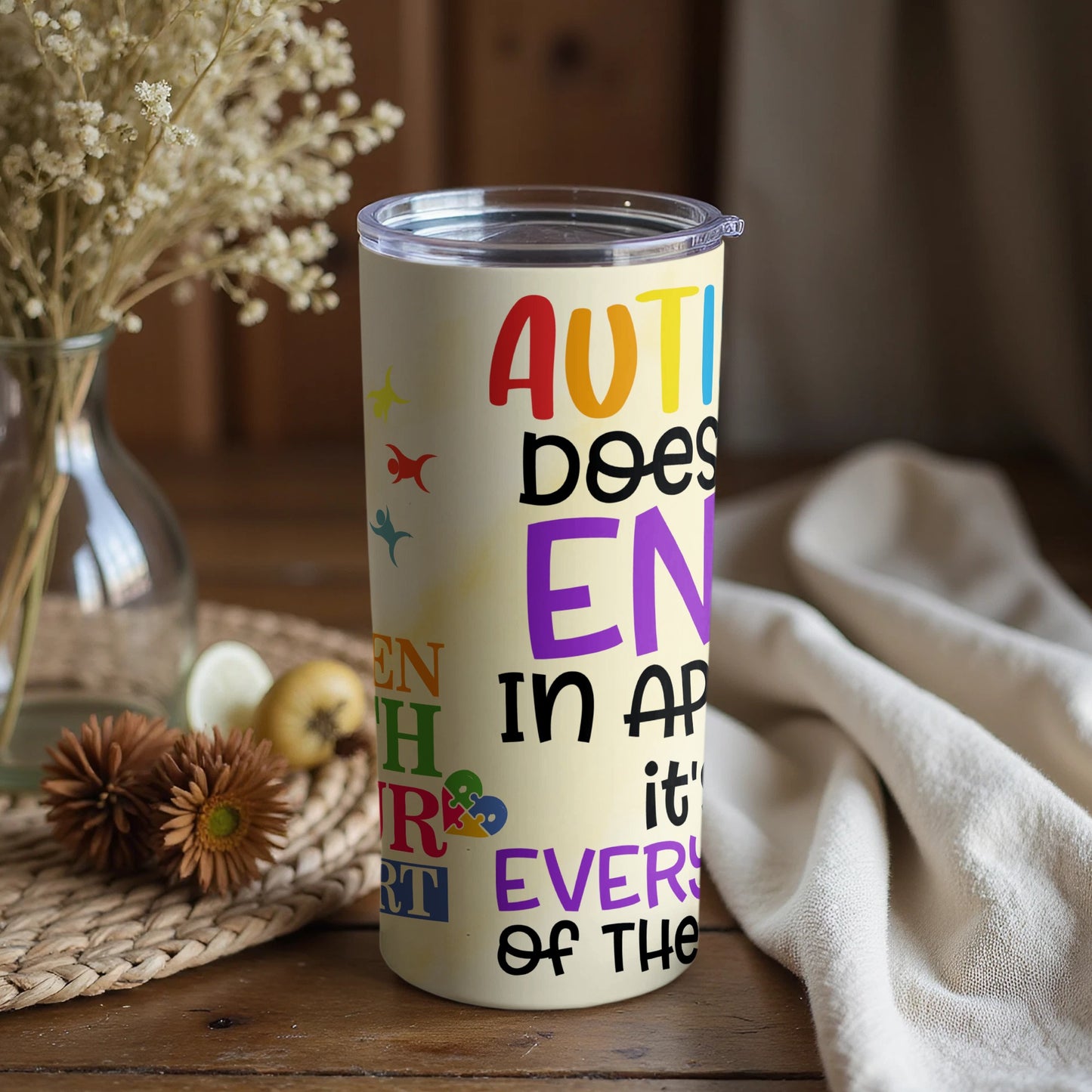 Autism Doesn't End in April It's Every Day product