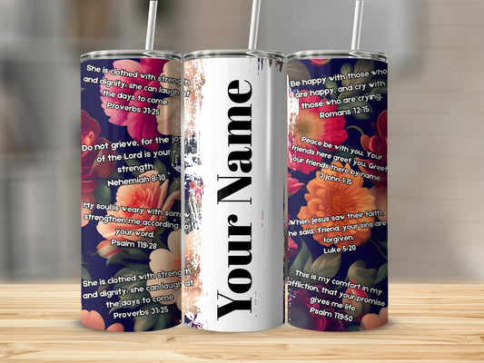Customizable Christian Scripture Floral Tumbler