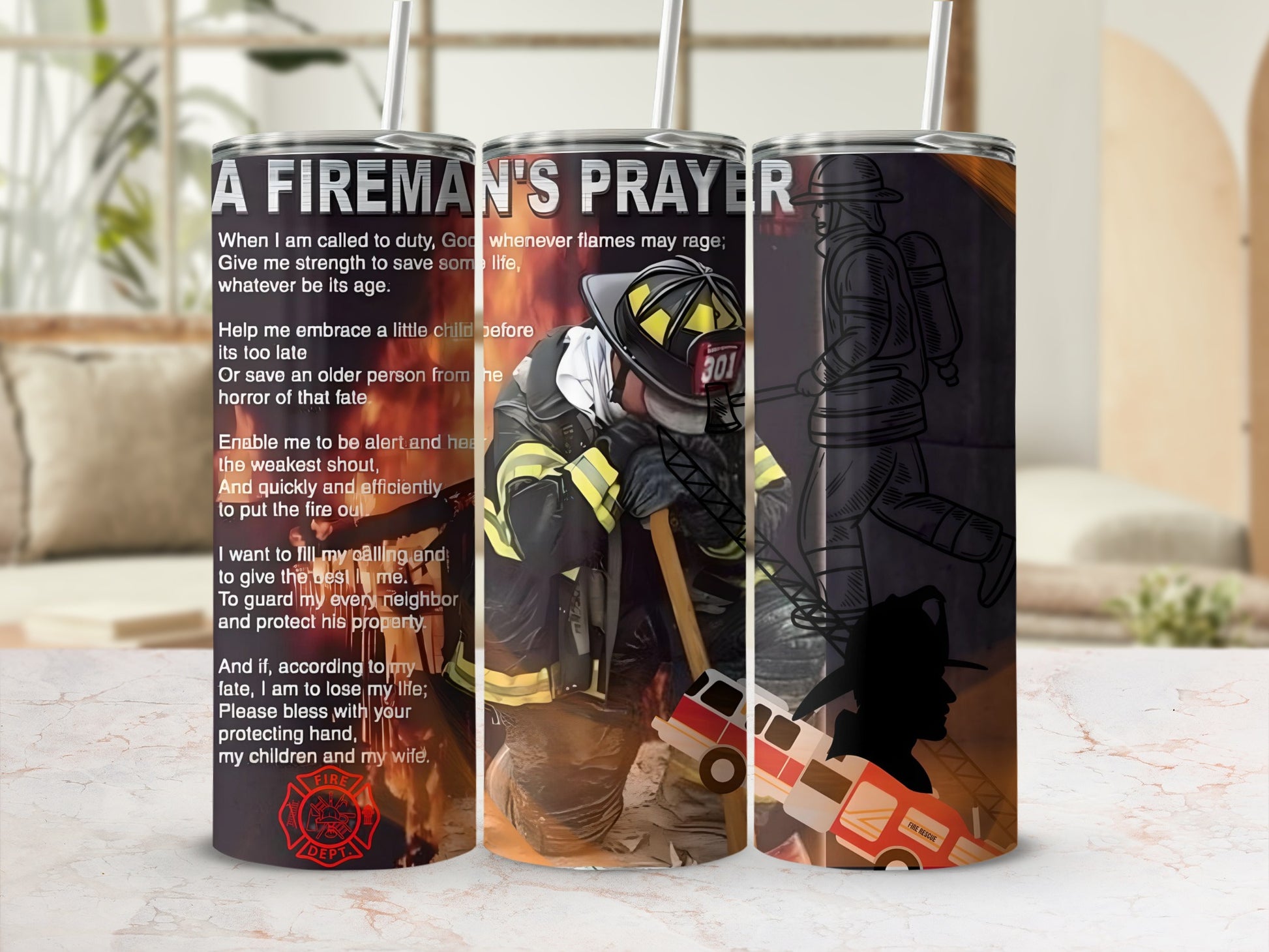 A Fireman's Prayer Insulated Tumbler with Straw Cup