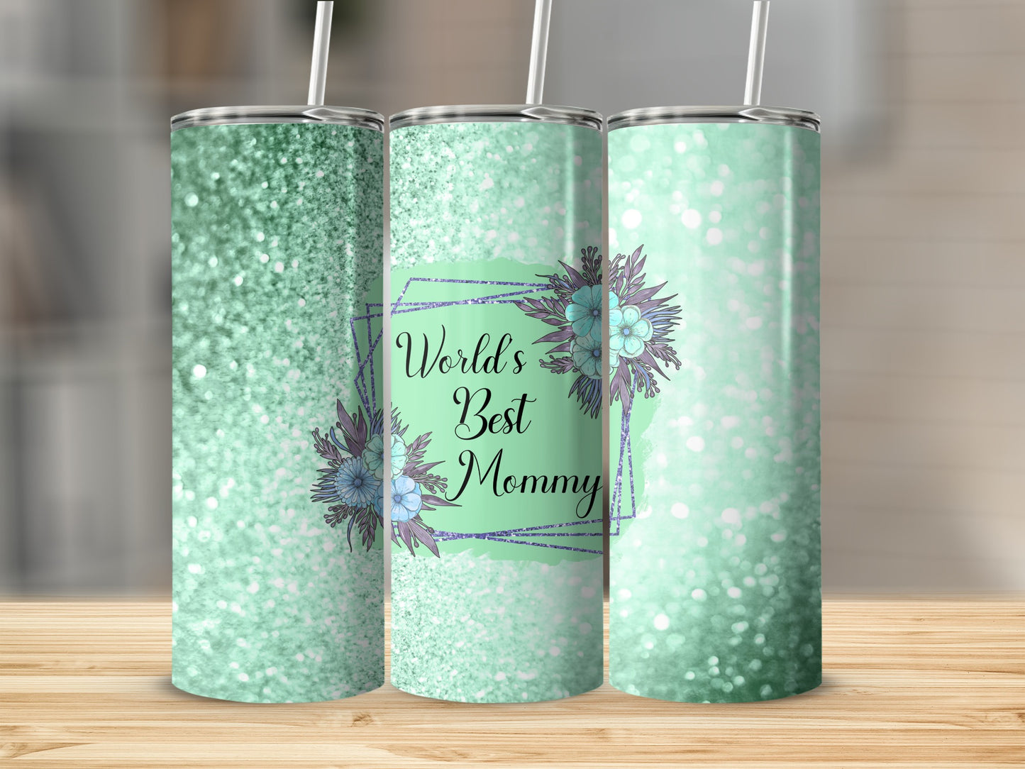 World's Best Mommy Floral Glitter Tumbler Cup