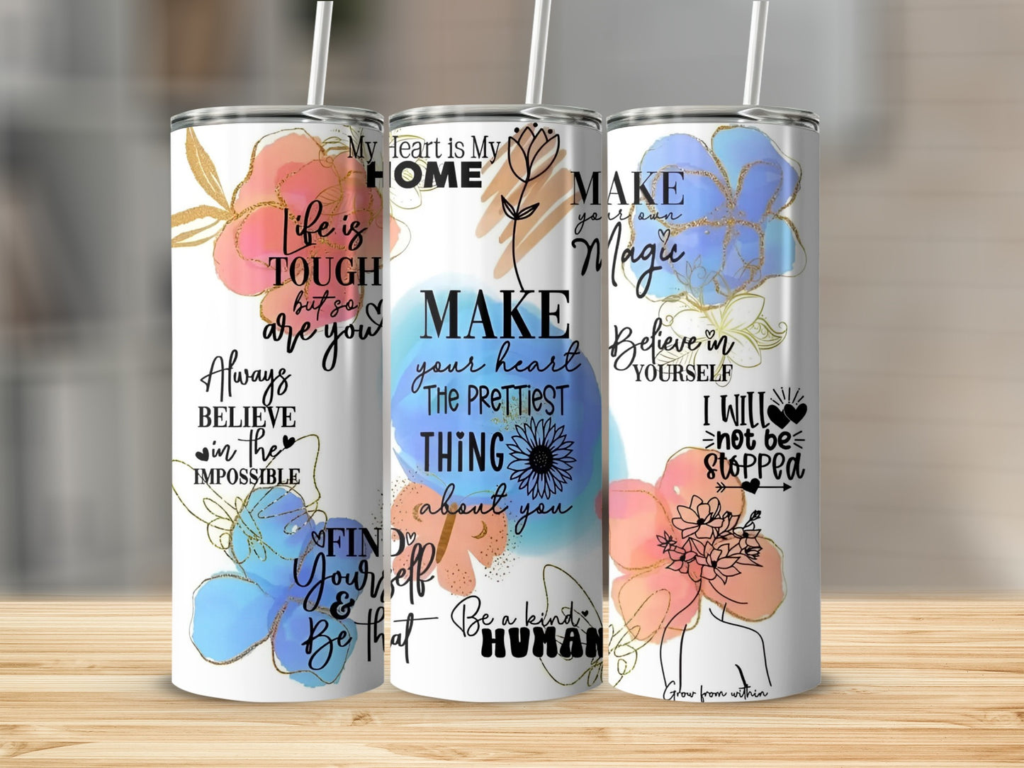 Inspirational Floral Quote Tumbler Set for Positivity