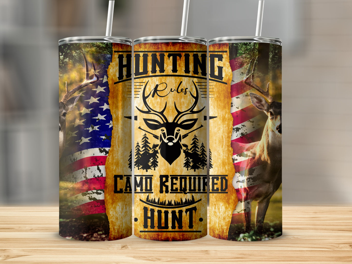 Deer and American flag hunting tumbler with text "Hunting Rules Camo Required Hunt".