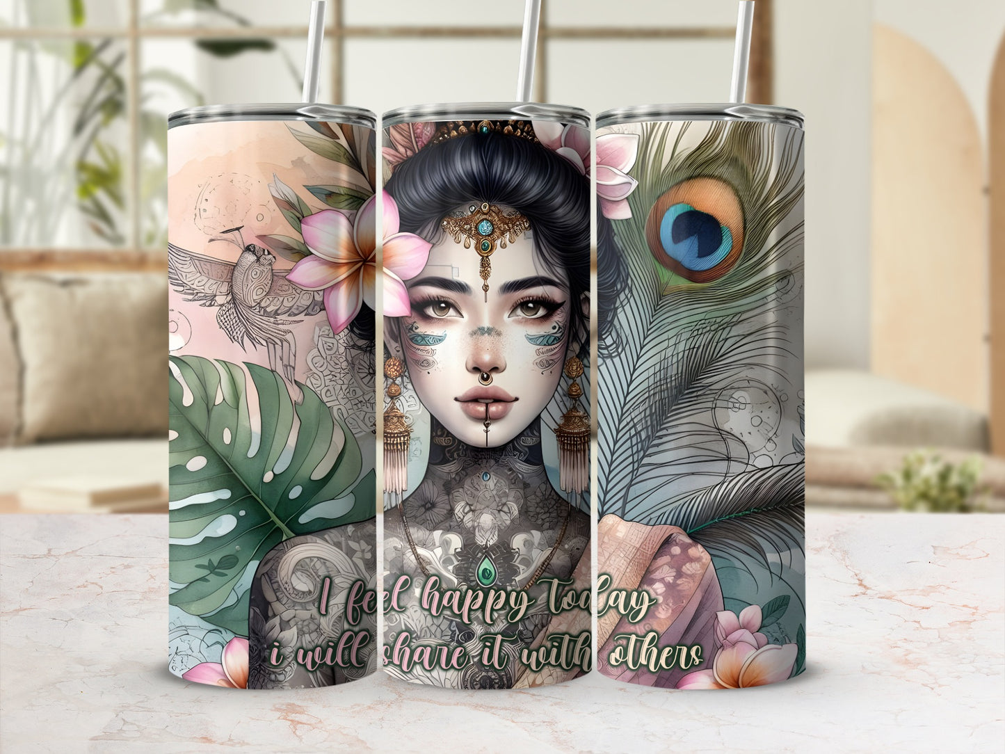 Tumbler with a tattooed woman, peacocks, and the text "I feel happy today I will share it with others."