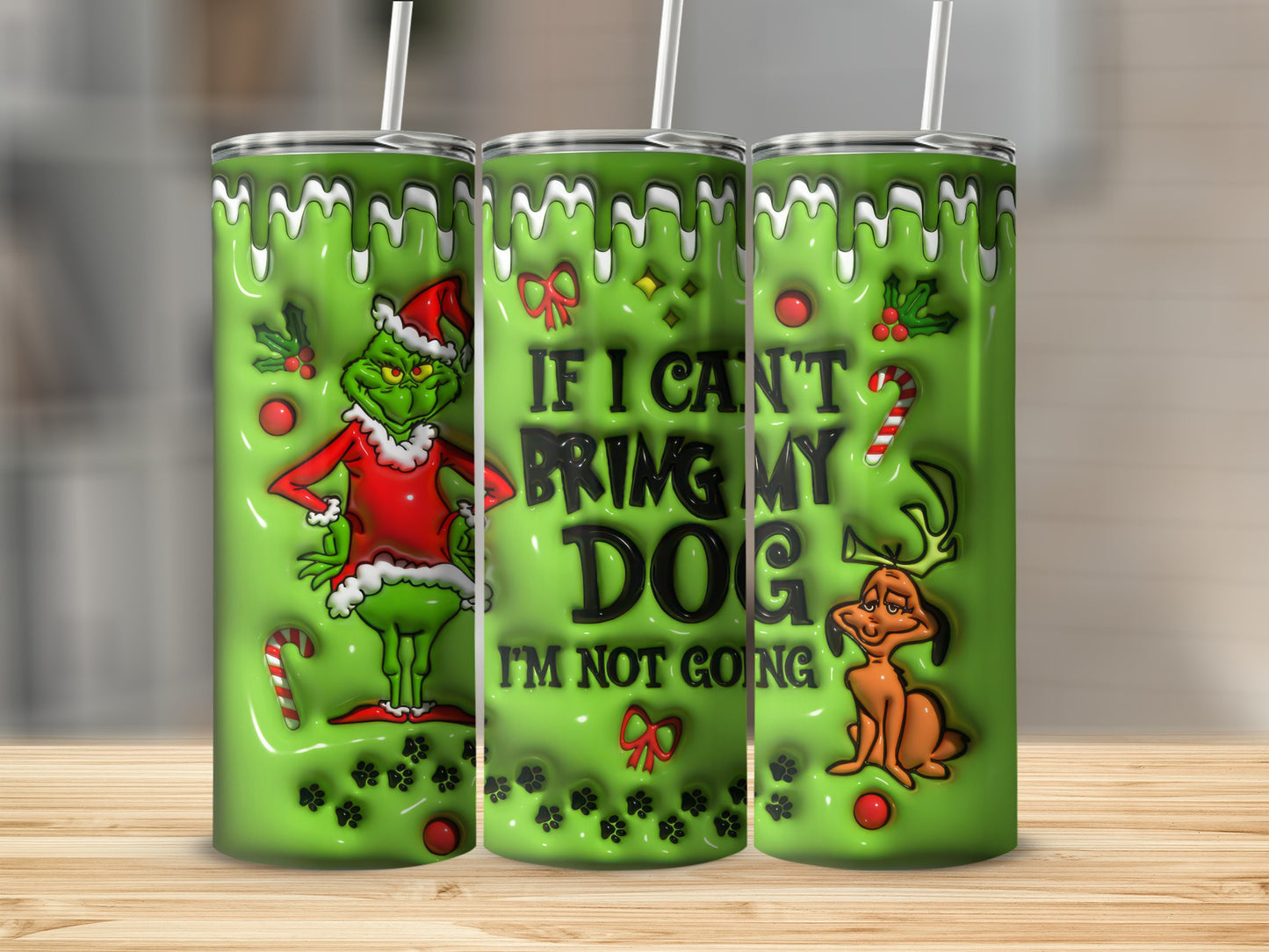 If I Can't Bring My Dog I'm Not Going Christmas Tumbler