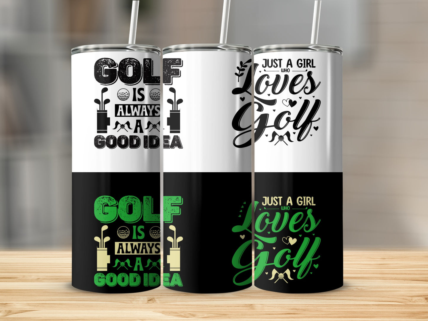 Just a Girl Loves Golf Golf is Always a Good Idea Tumblers