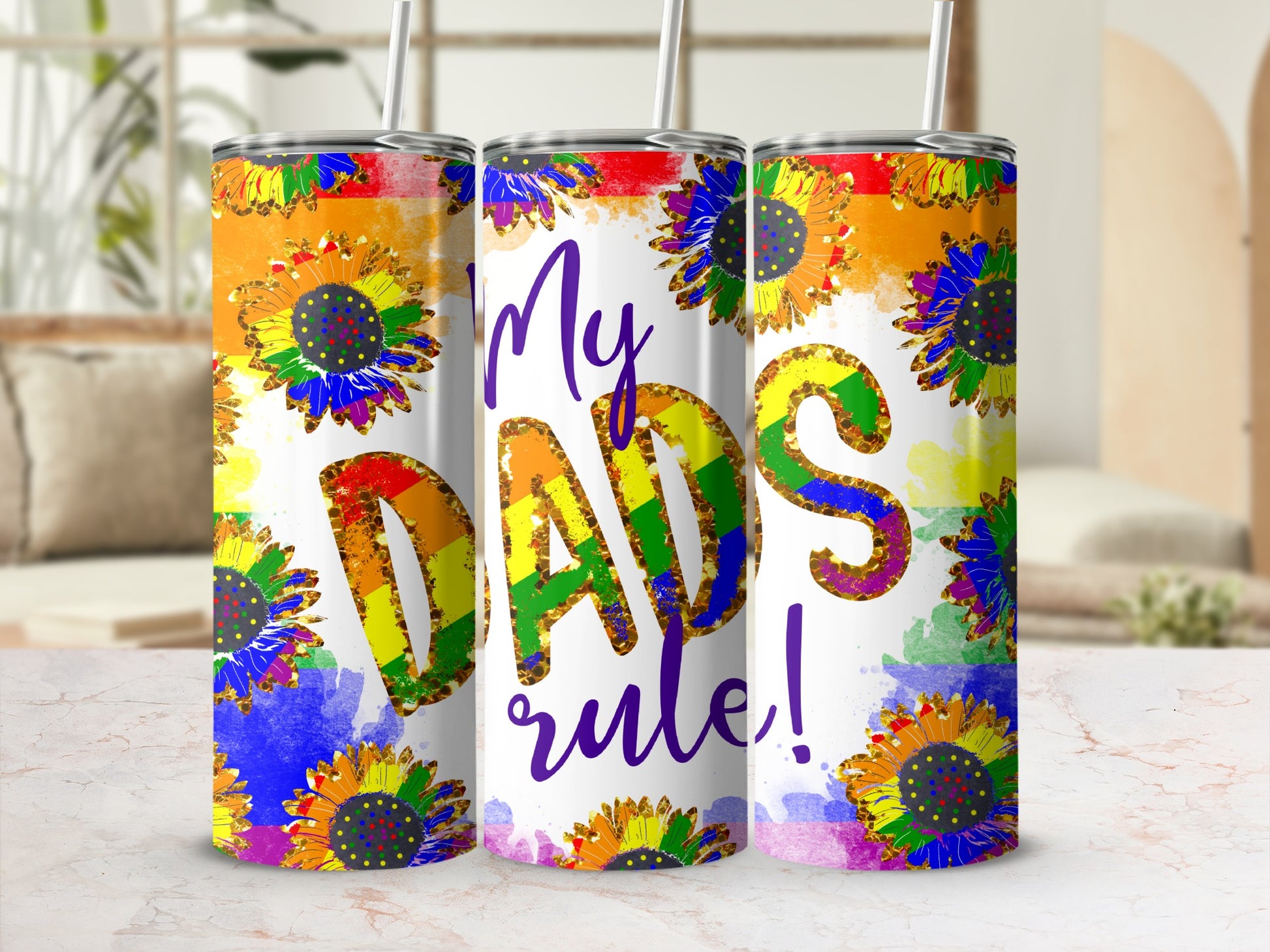 Rainbow sunflowers and "My Dad's rule!" text on three tumblers.