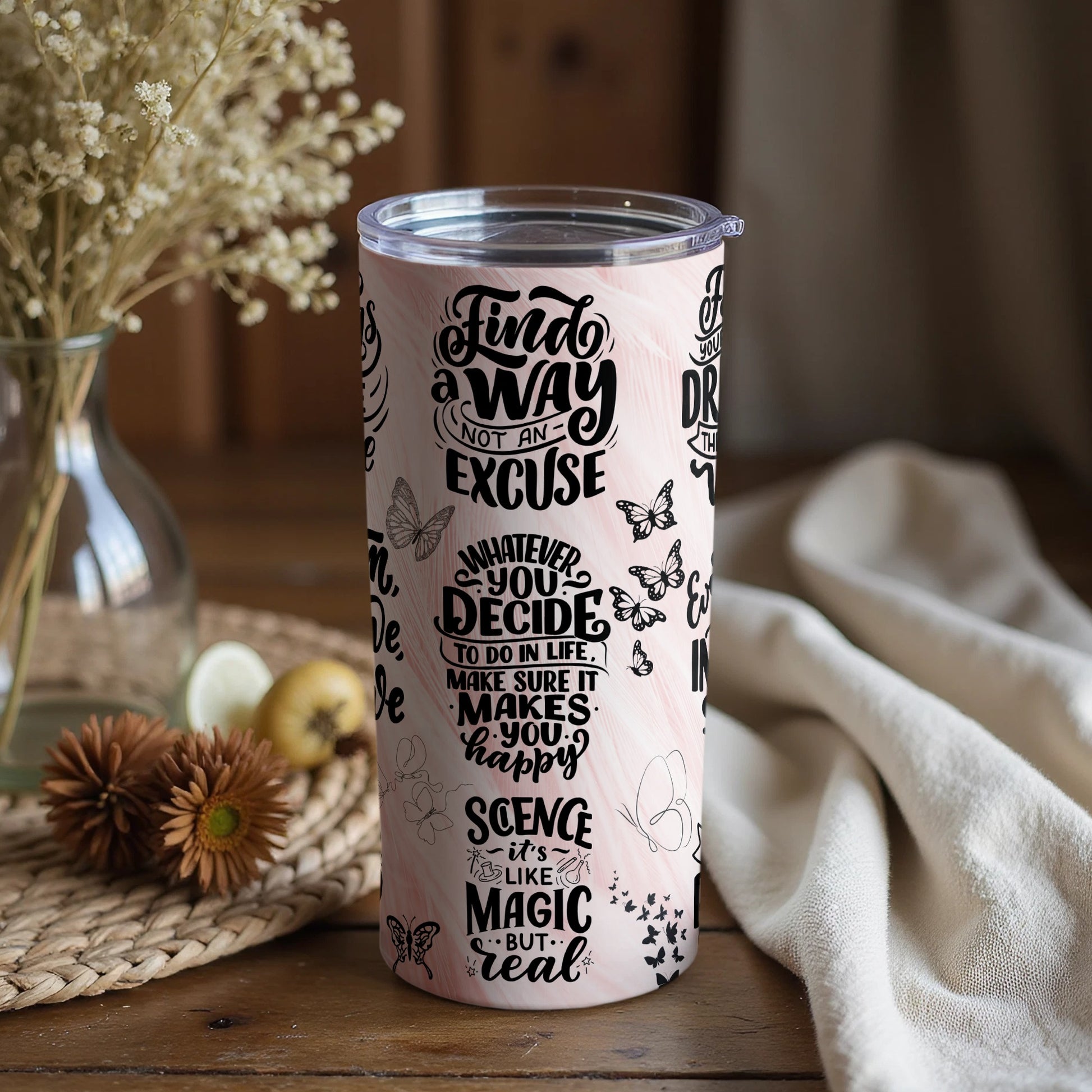 Inspirational Motivational Quotes Tumbler for Daily Use