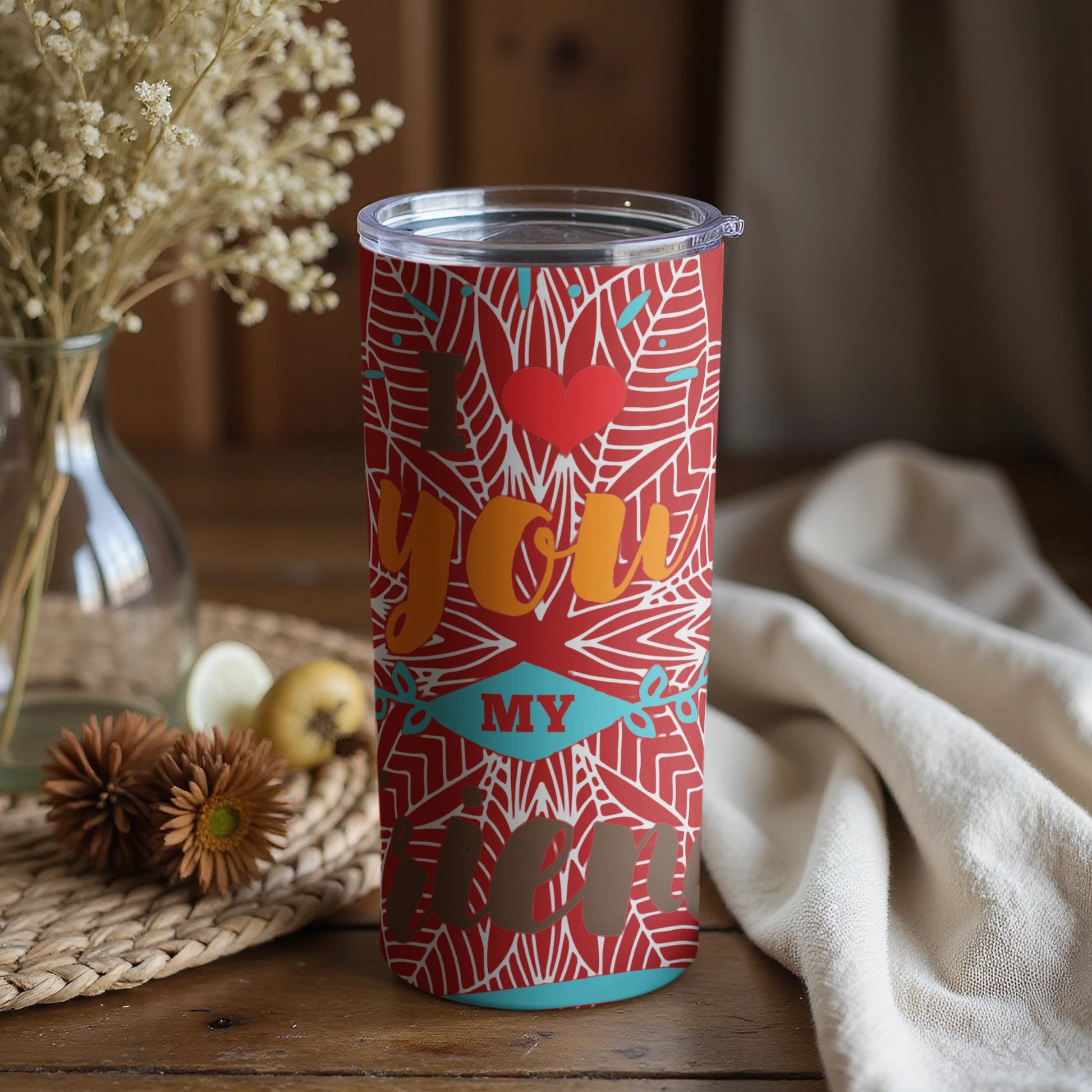 I Love You My Friend Tumbler with Colorful Design