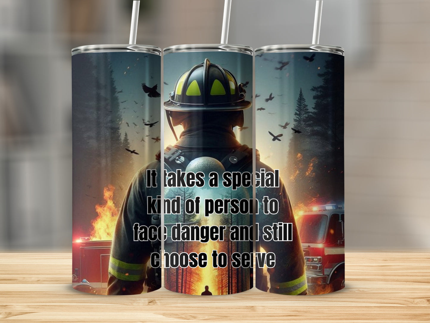 Firefighter Motivational Quote Tumbler Cup