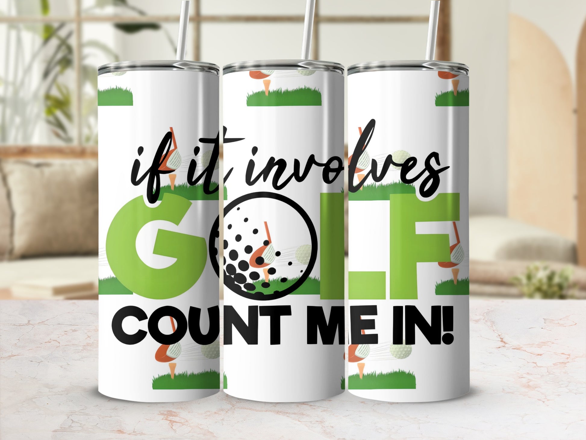 If It Involves Golf Count Me In Tumbler