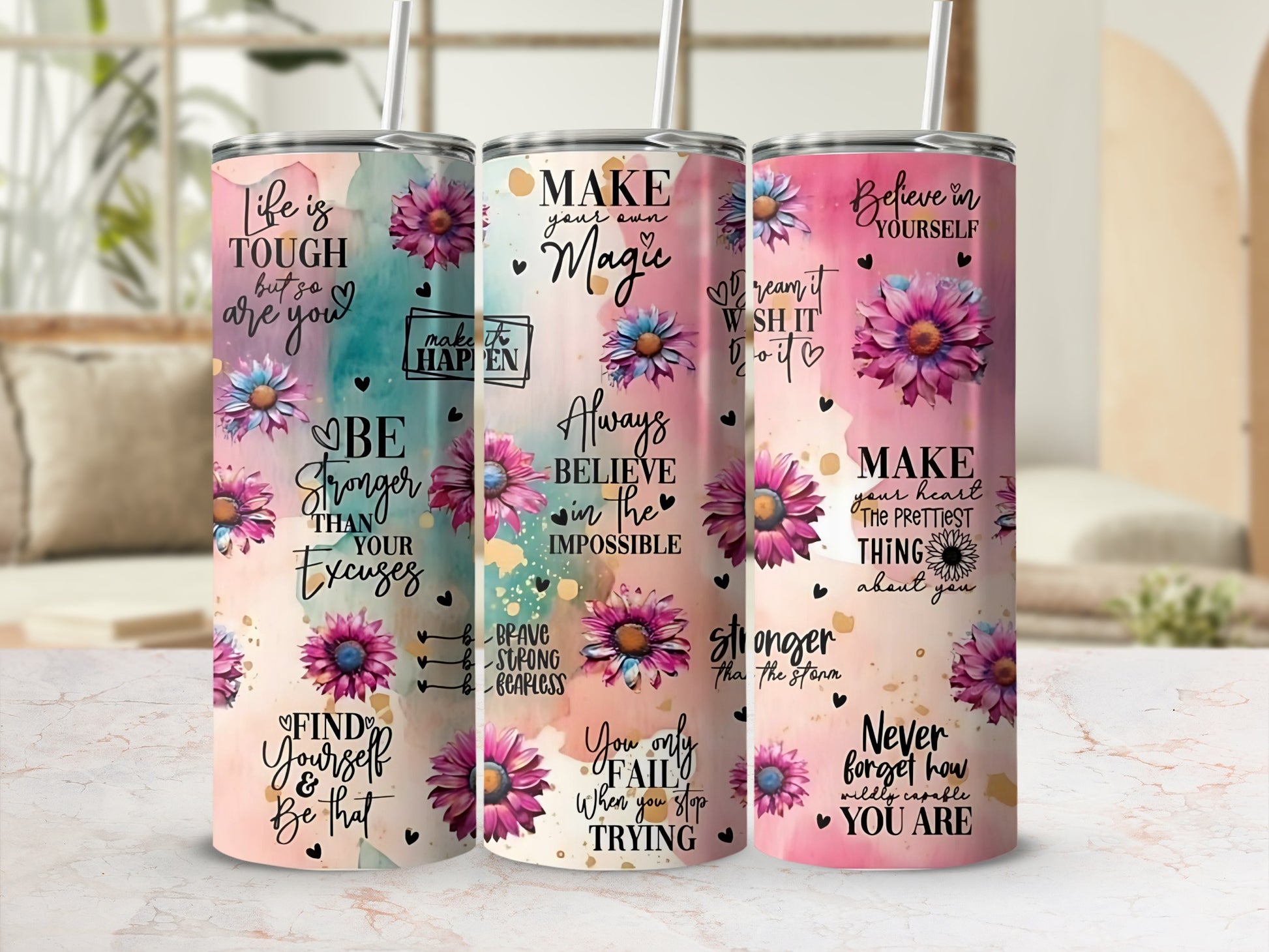 Inspirational Floral Quotes Design Stainless Steel Tumbler
