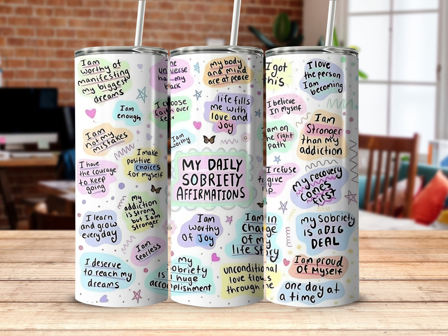Motivational Daily Sobriety Affirmations Tumbler