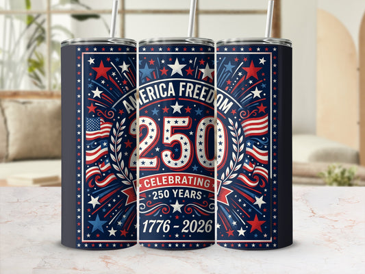 Tumbler celebrating America's 250th anniversary from 1776-2026 with stars and stripes.