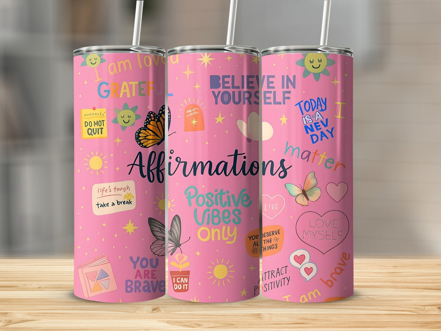 Motivational Affirmations Insulated Tumbler