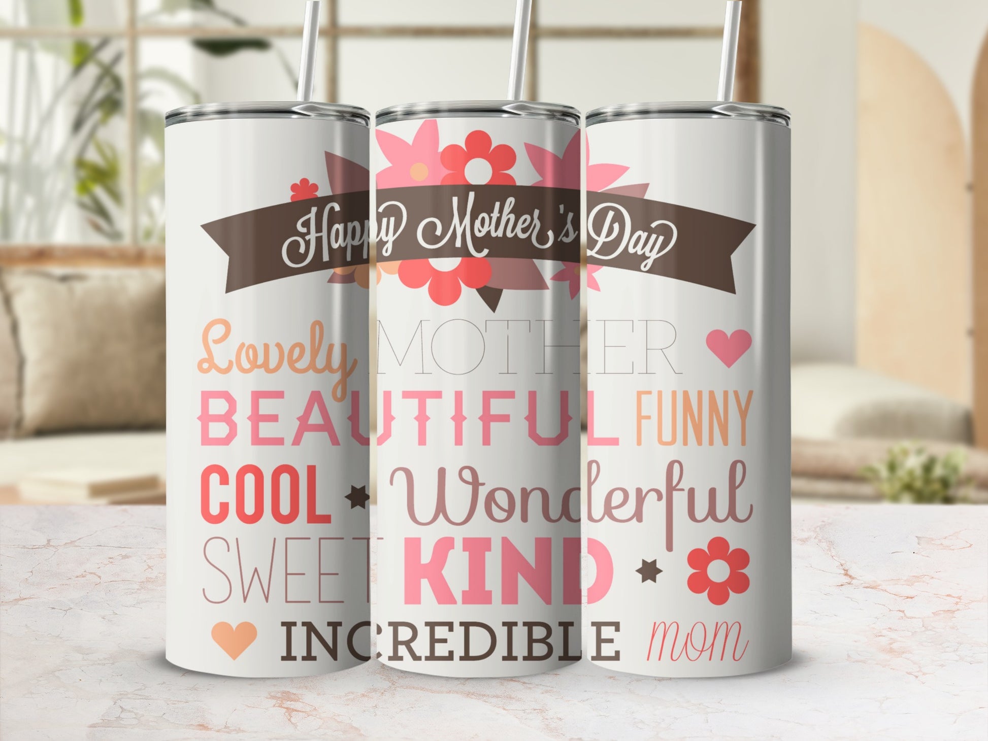 Happy Mother's Day Lovely Beautiful Wonderful Gift Tumbler