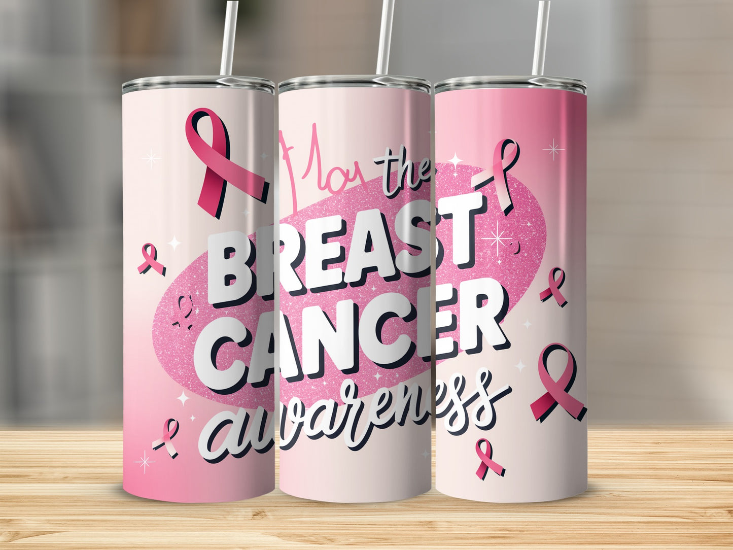 Pink glitter tumbler with "May the breast cancer awareness" text and ribbons.