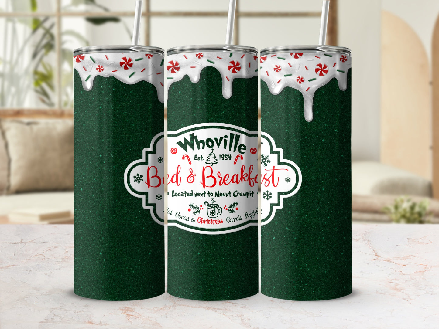 Whoville Bed & Breakfast tumbler with green glitter and red/white candy canes.