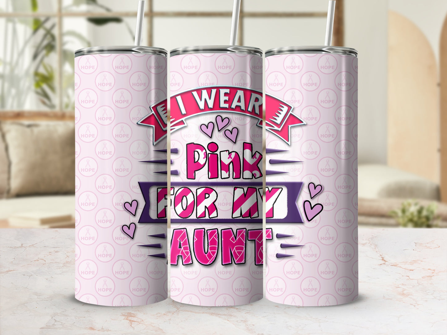 Pink tumbler with "I Wear Pink For My Aunt" text and ribbons.