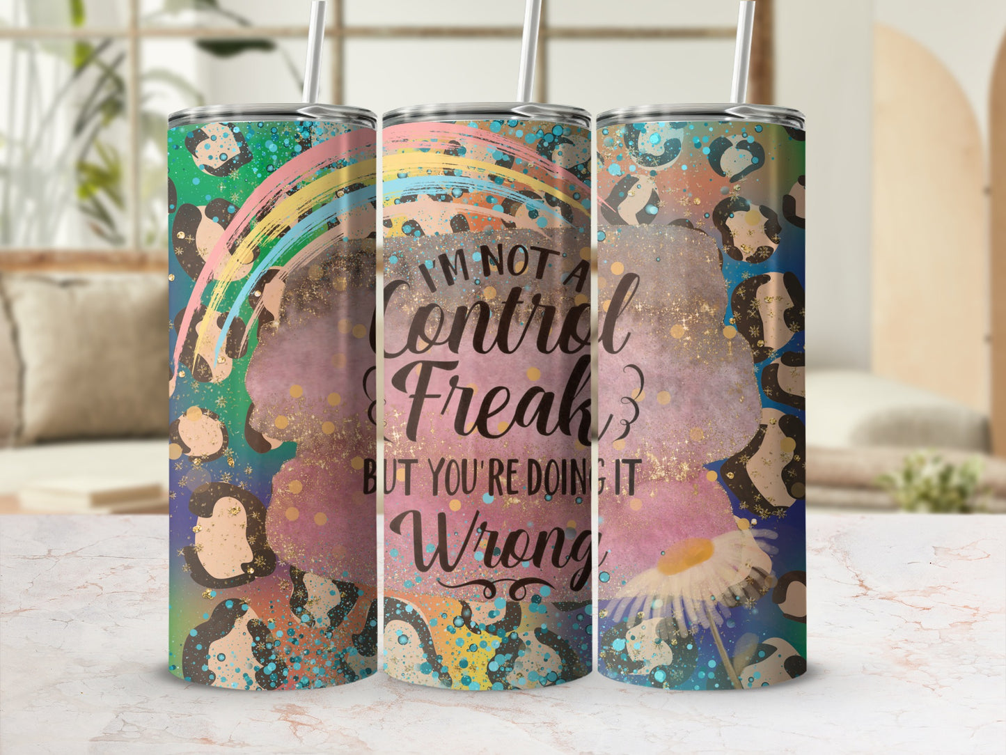 I'm Not a Control Freak Insulated Tumbler Product