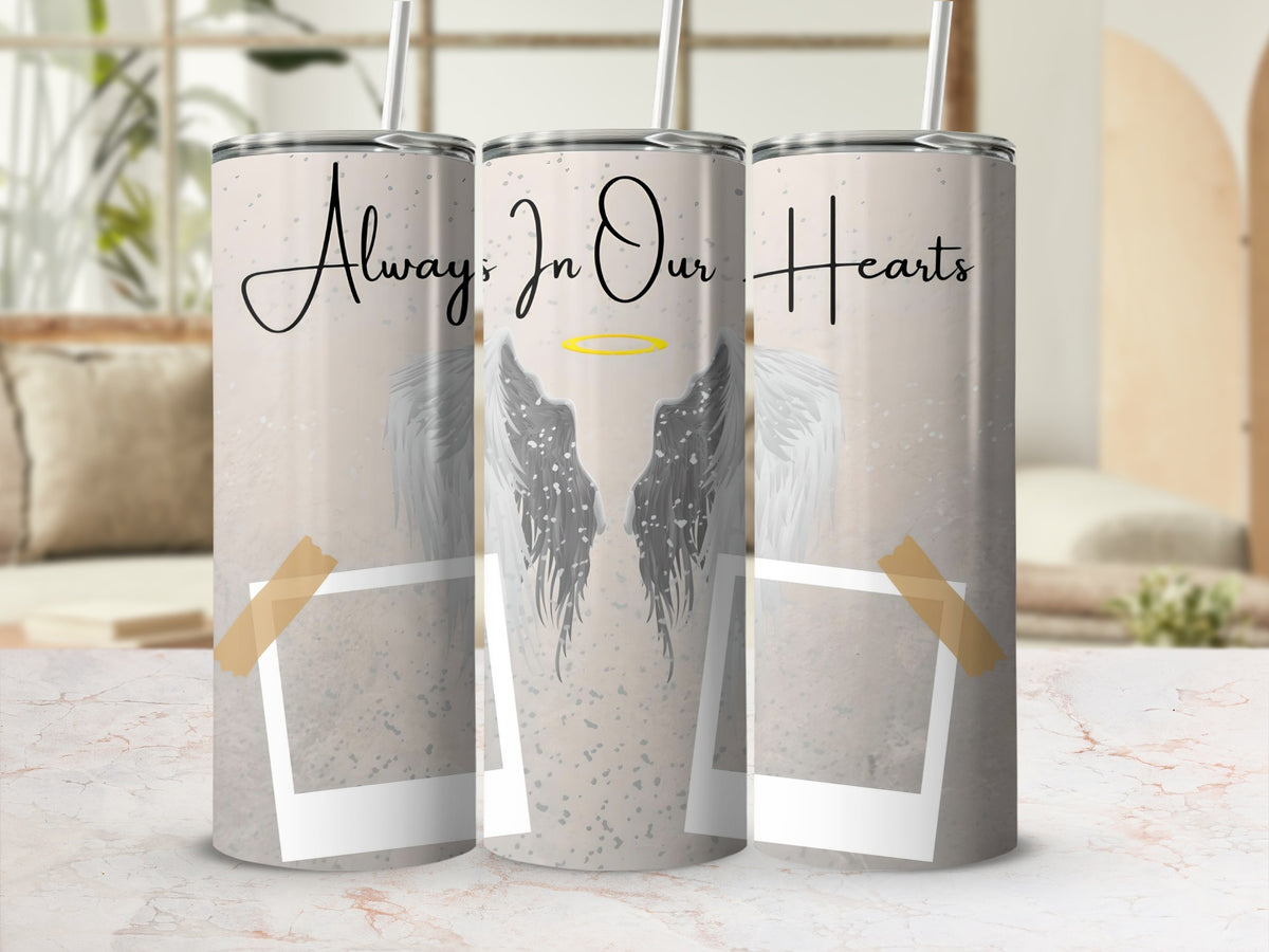 Three tumblers with angel wings and "Always In Our Hearts" text.
