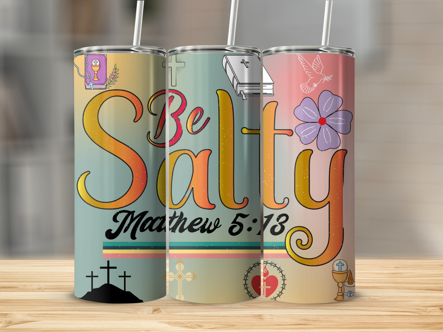 Be Salty Matthew 5:13 Inspirational Tumbler