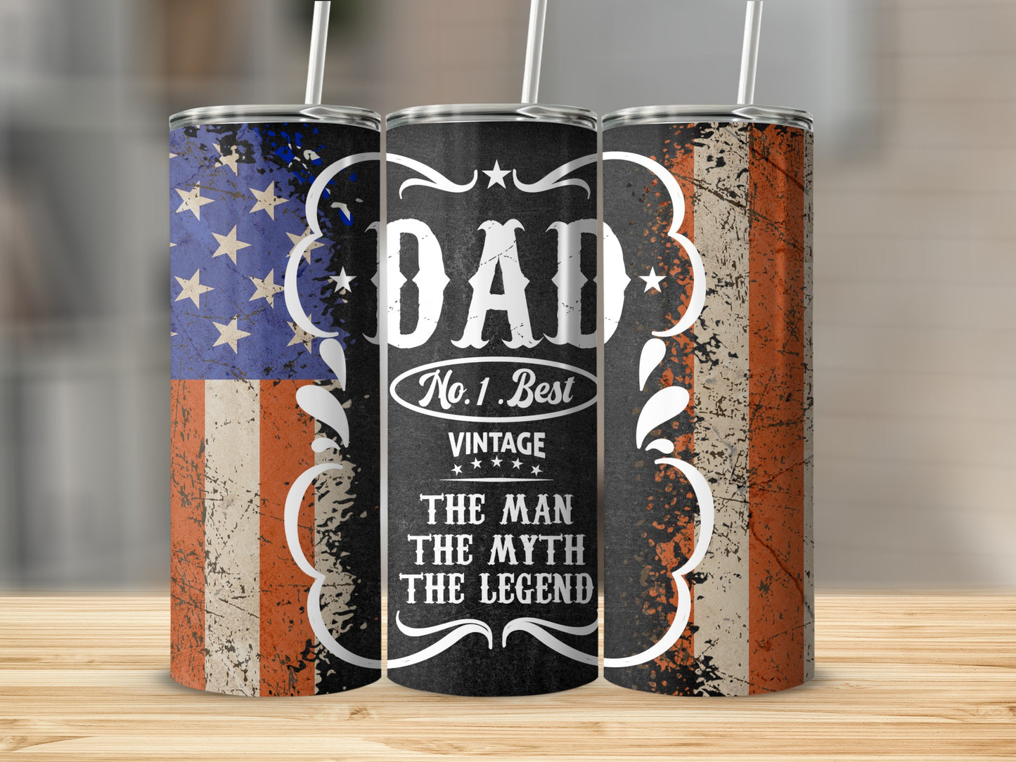 Tumblers featuring the American flag and "DAD No.1.Best VINTAGE THE MAN THE MYTH THE LEGEND" text.