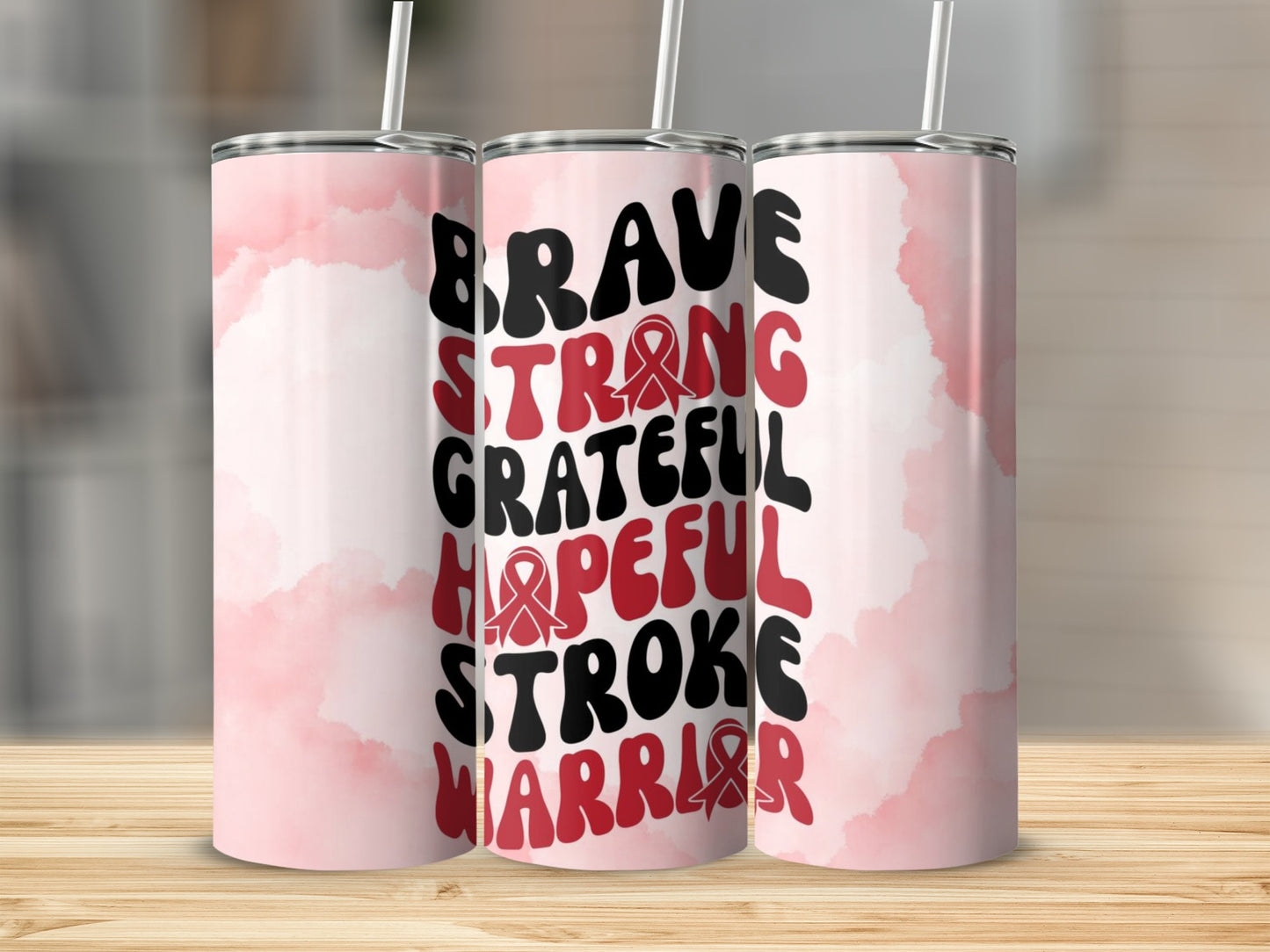 Brave Strong Grateful Hopeful Stroke Warrior Tumbler