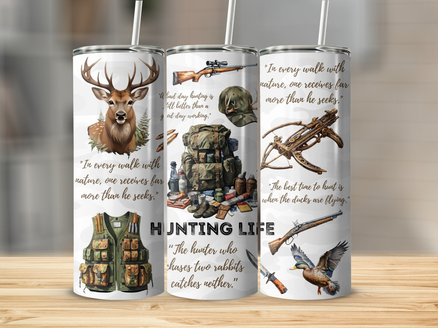 Hunting-themed tumbler with camouflage, hunting gear, and inspirational quotes.