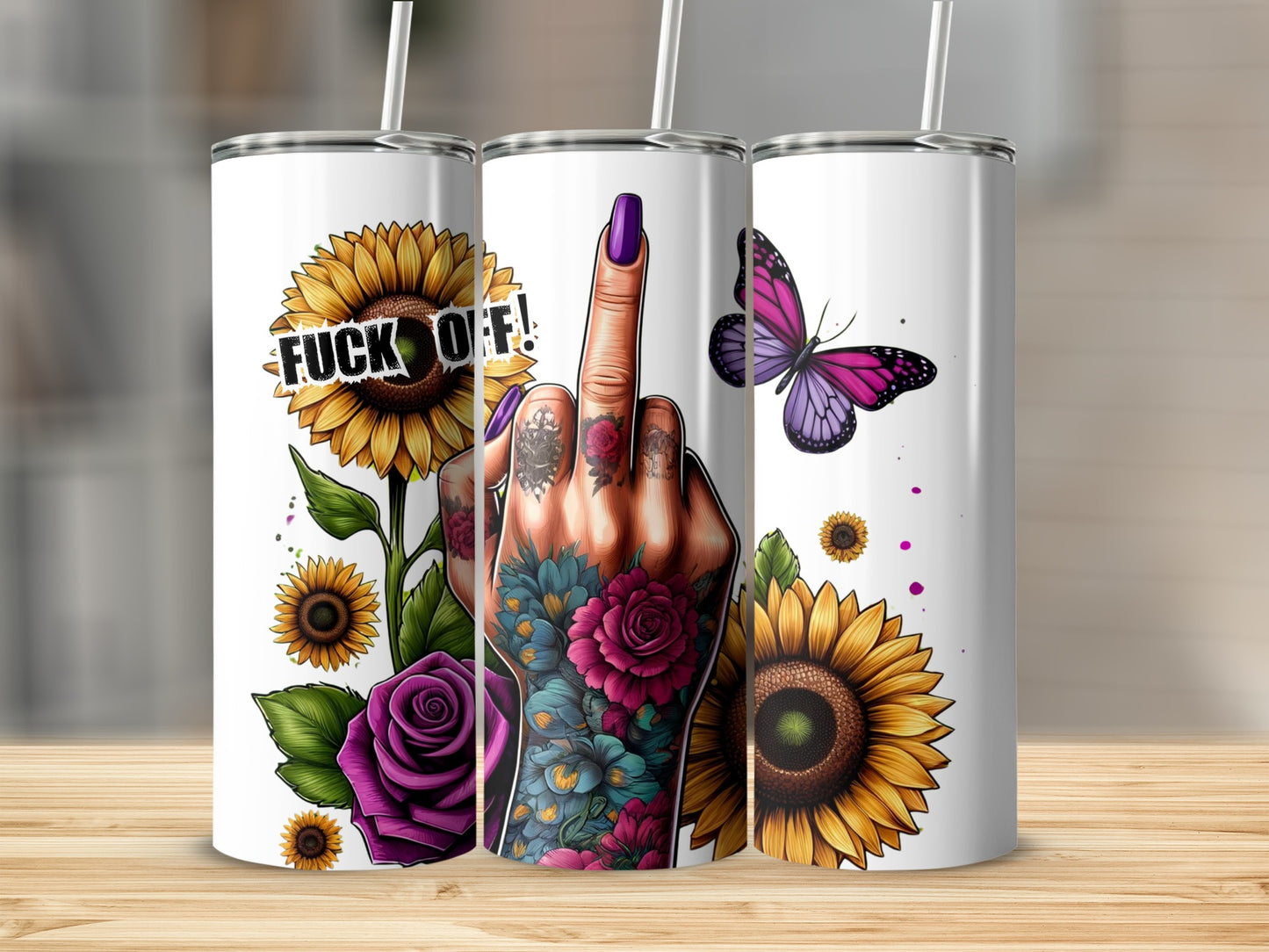 Sunflower Middle Finger Butterfly Roses Fuck OFF Tumbler product type
