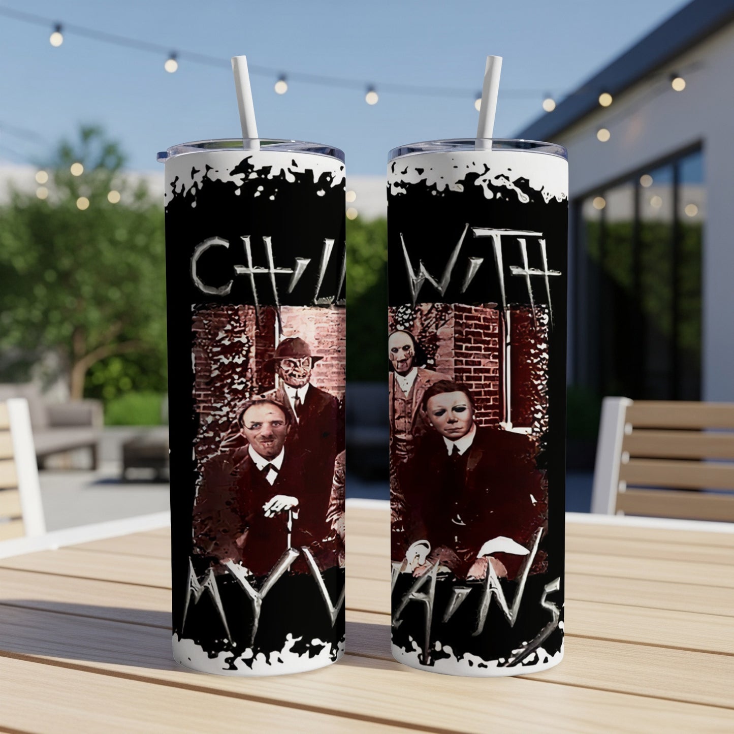 "Chill with My Mans" text on tumbler with vintage horror movie characters.
