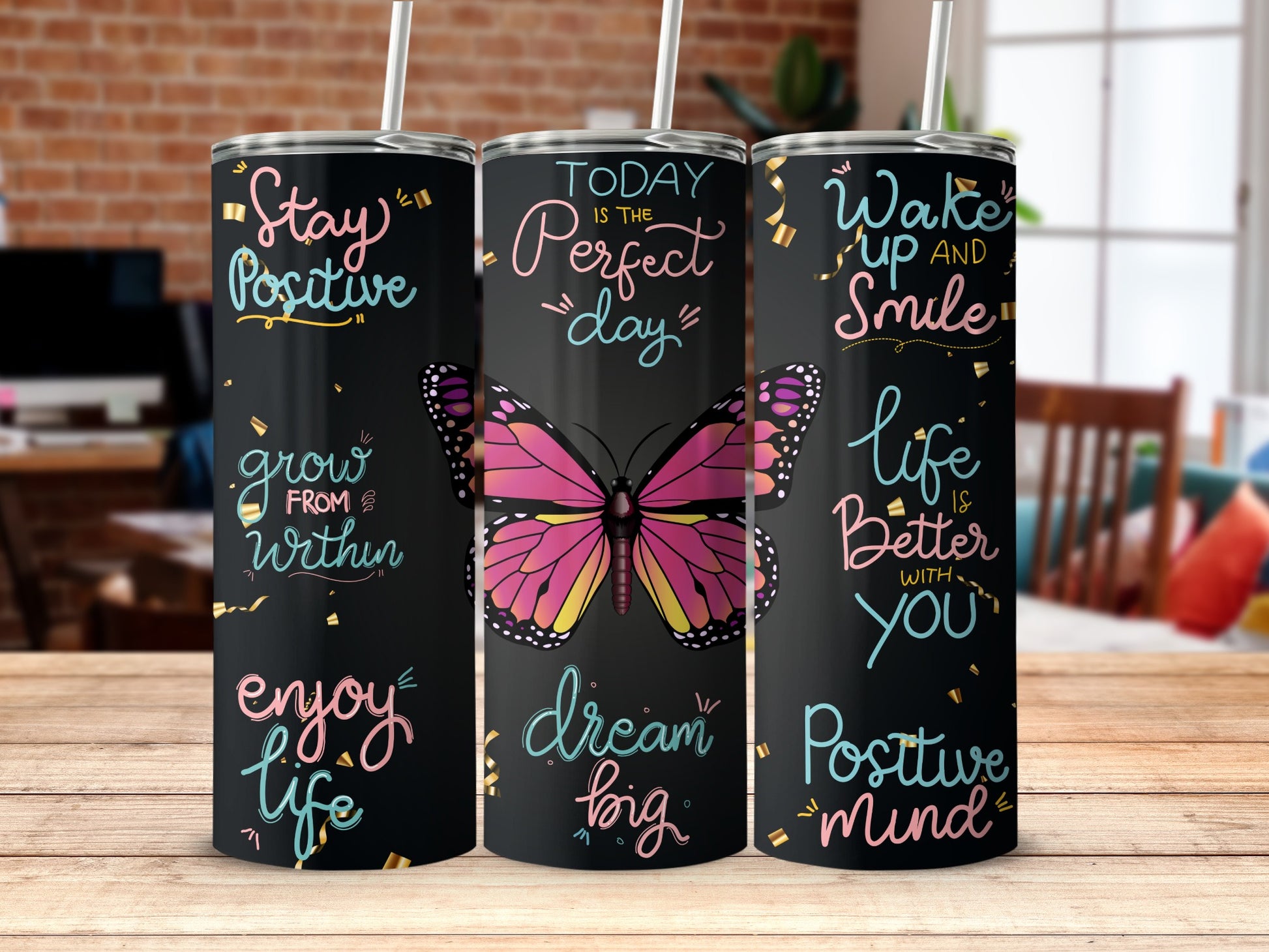 Inspiring Motivational Quotes Butterfly Design Tumbler