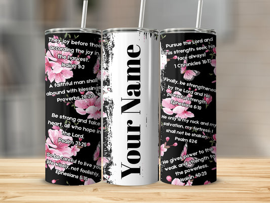 Personalized Floral Scriptural Quotes Tumbler with Straw