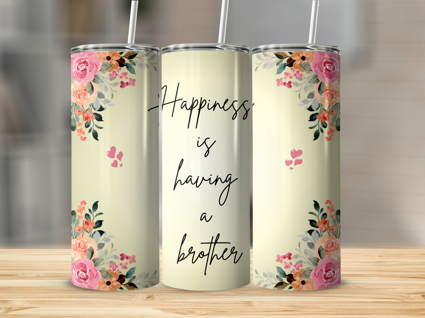 Happiness Is Having A Brother Floral Tumbler