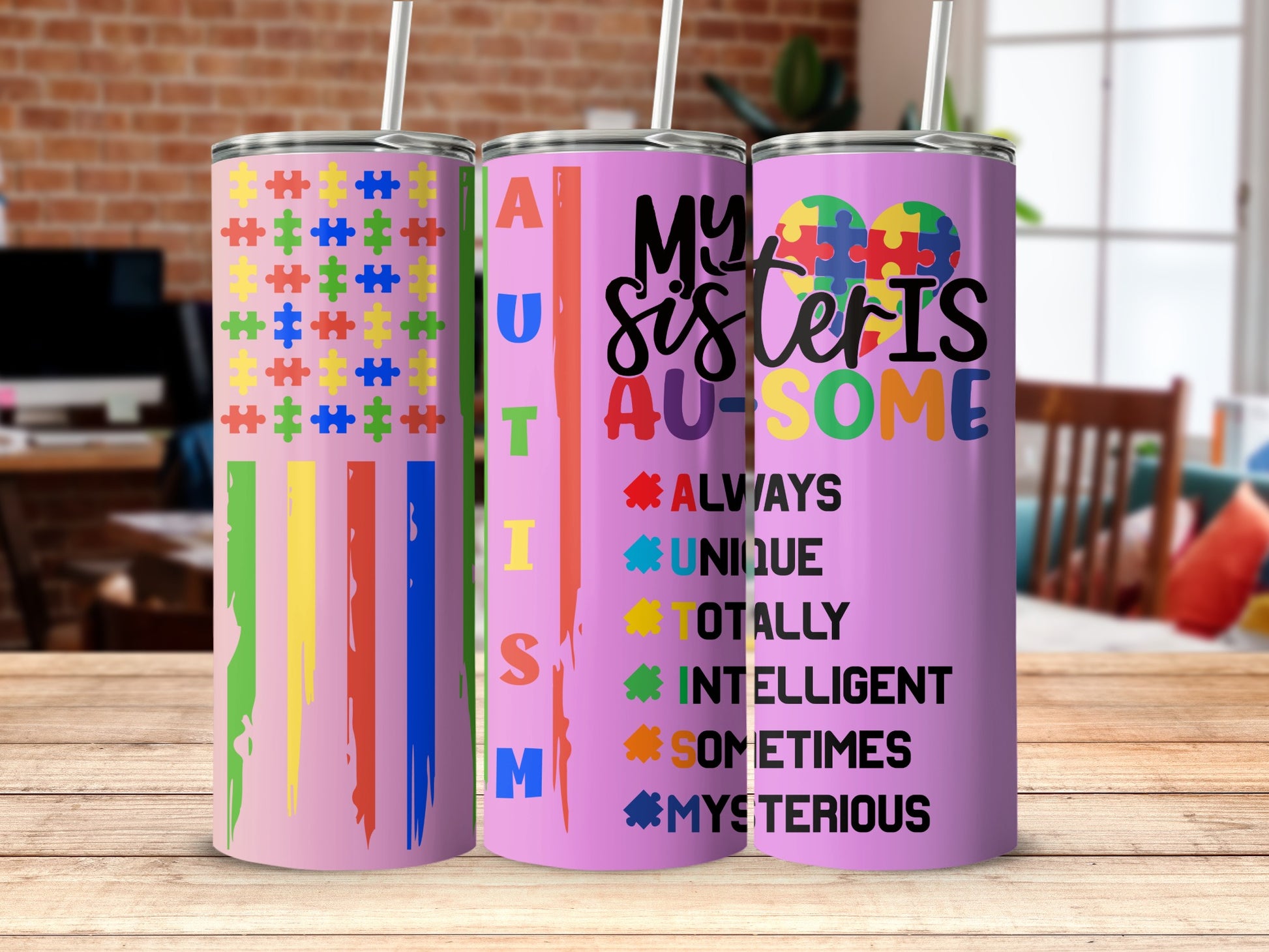 Autism Awareness My Sister Is Awesome Tumbler
