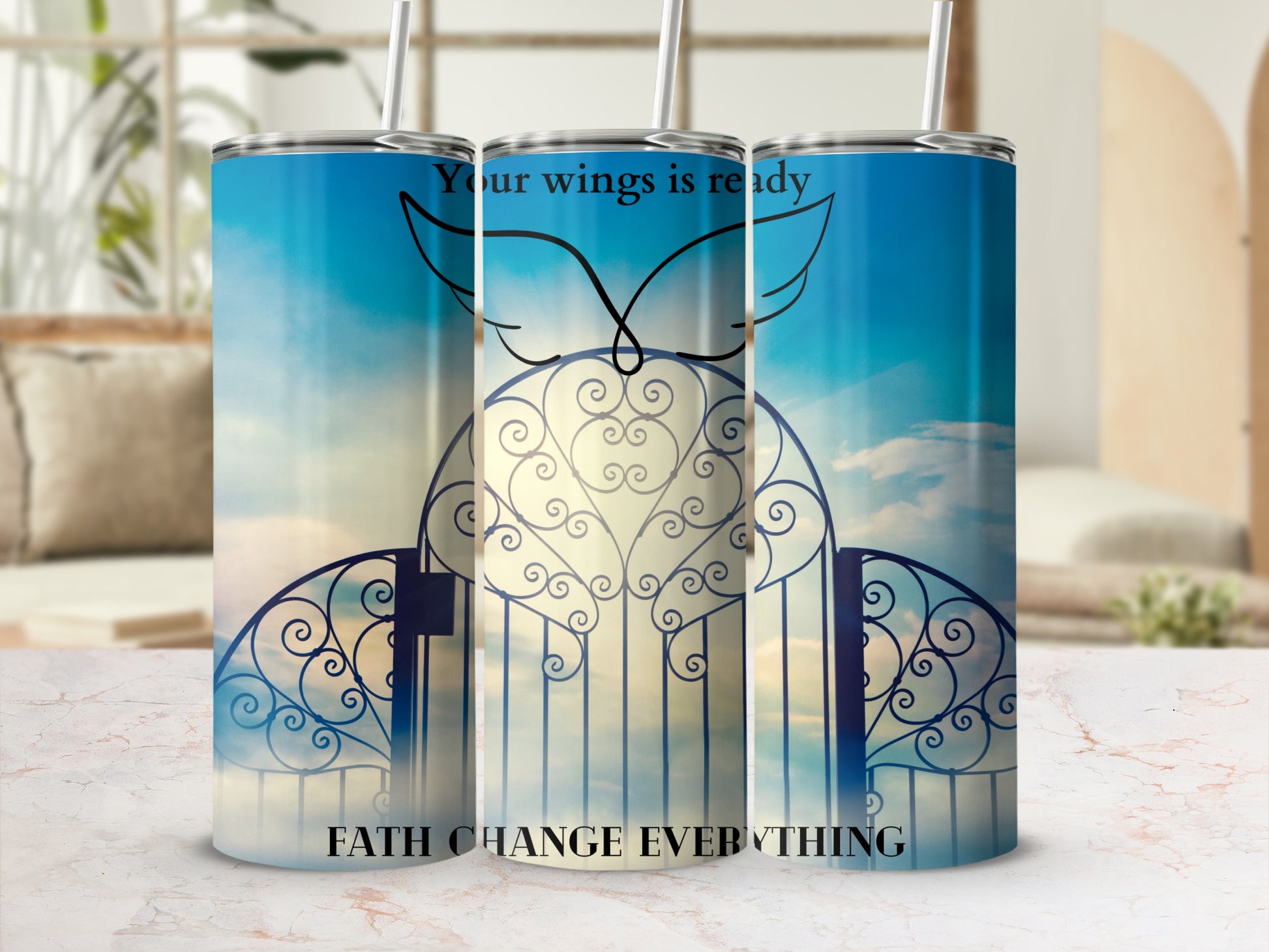 Two tumblers with sky, clouds, gate, and text "Your wings is ready FATH CHANGE EVERYTHING".