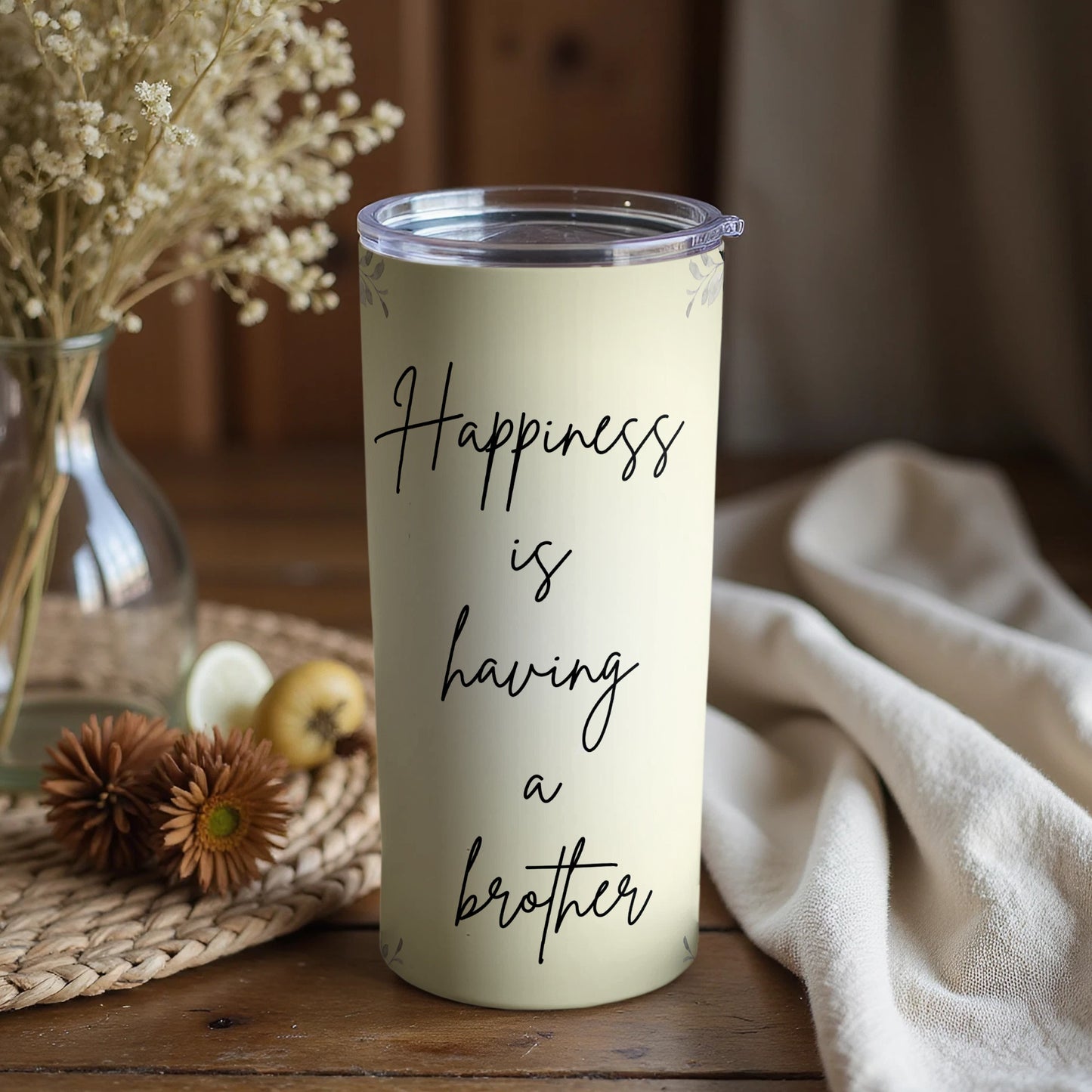 Happiness Is Having A Brother inspirational tumbler