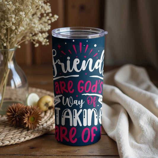Friends Are God's Way Inspirational Tumbler Cup