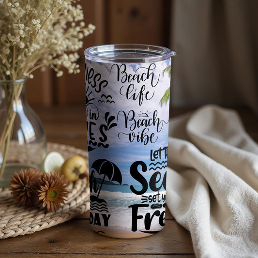 Beach Life Beach Vibe Let the Sea Set You Free Tumbler