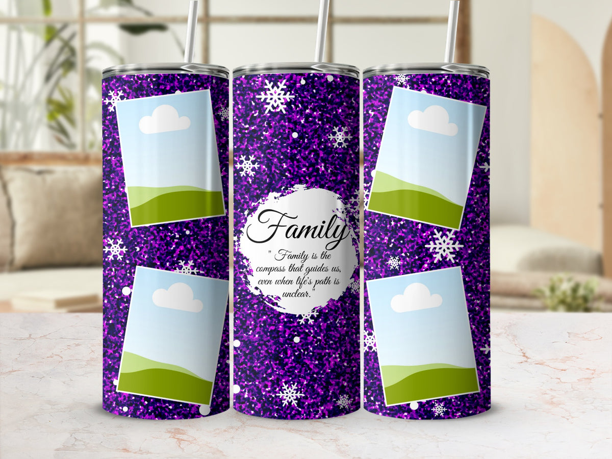 Purple glitter tumbler with snowflake accents and quote about family.