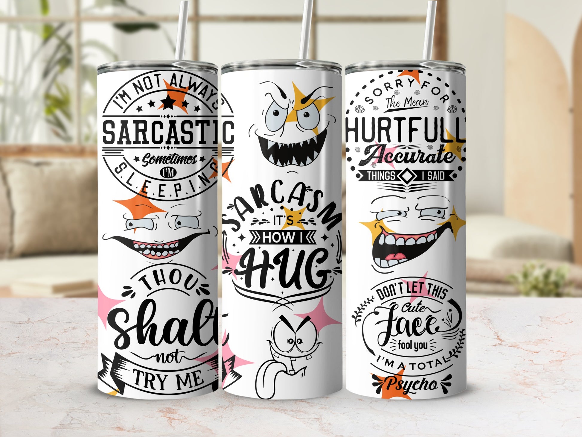 Funny Sarcastic Quotes Design Insulated Tumbler