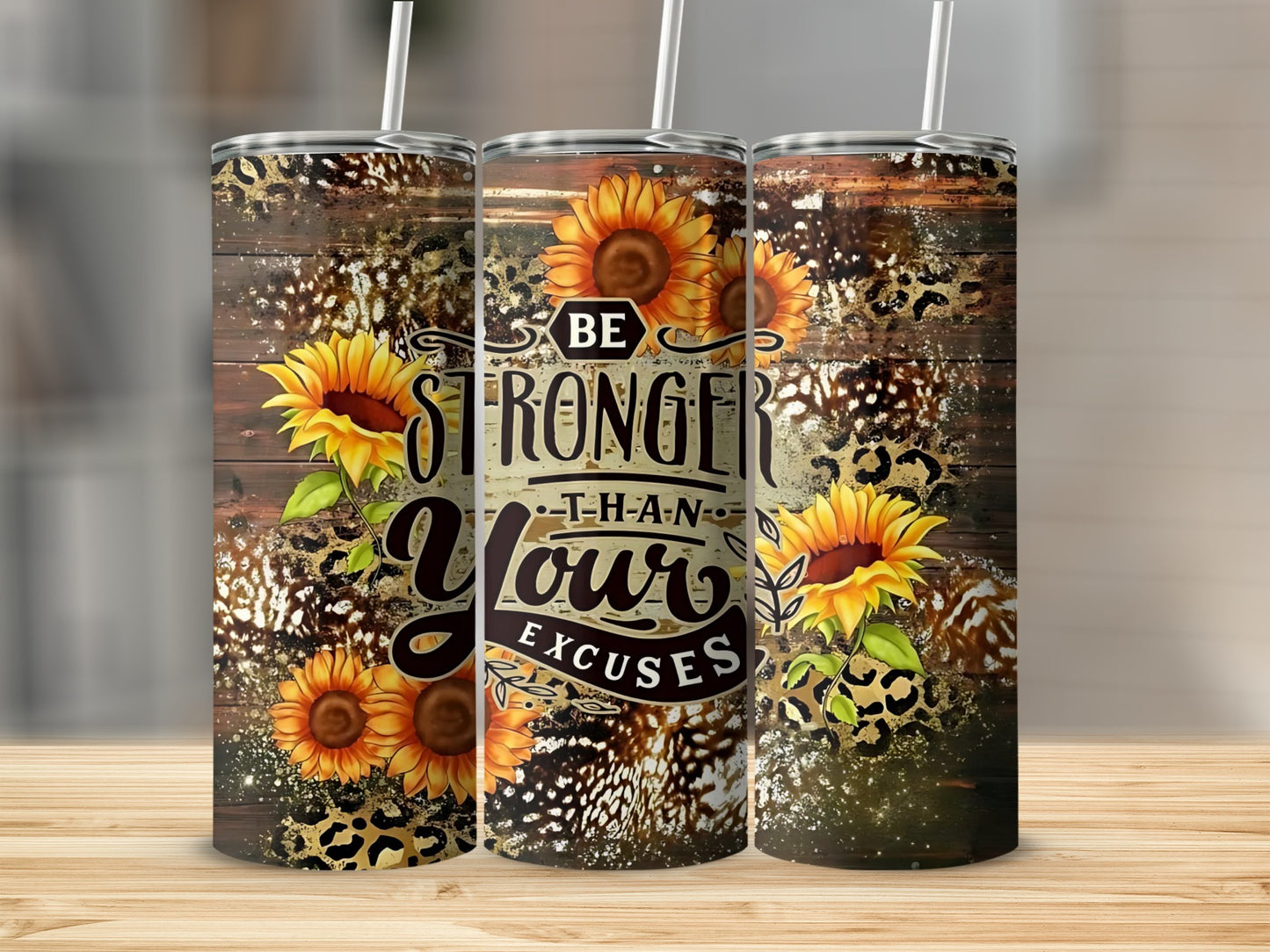 Be Stronger Than Your Excuses Tumbler Design