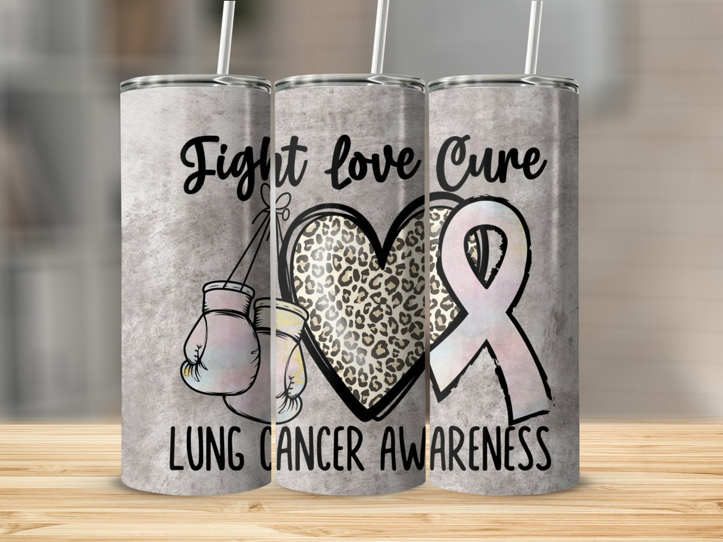 Fight Love Cure Lung Cancer Awareness tumbler