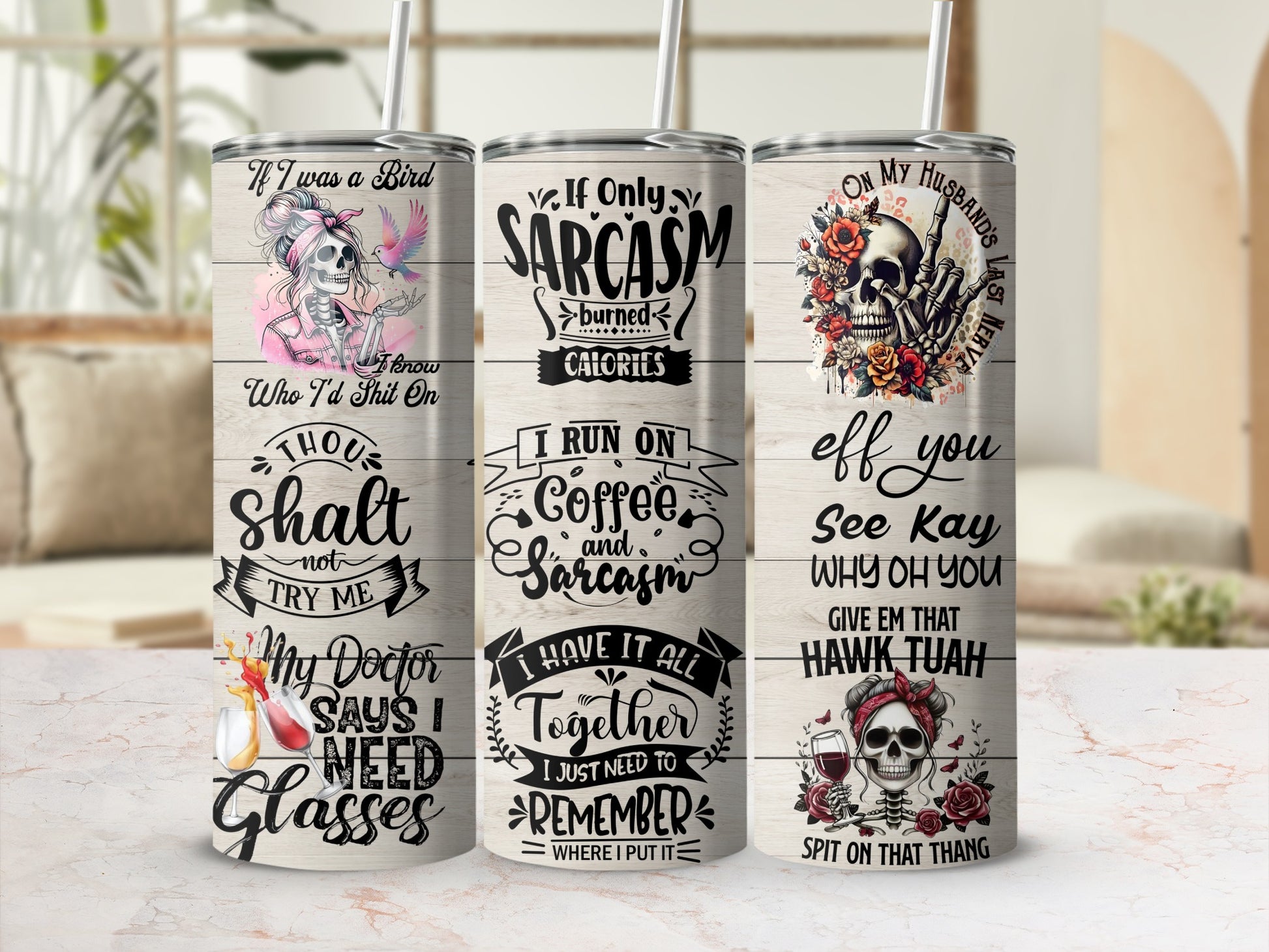 Funny Sarcastic Quotes Stainless Steel Tumbler Cup