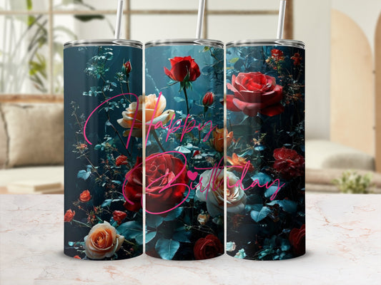 Floral tumbler with "Happy Birthday" text, featuring red and orange roses.