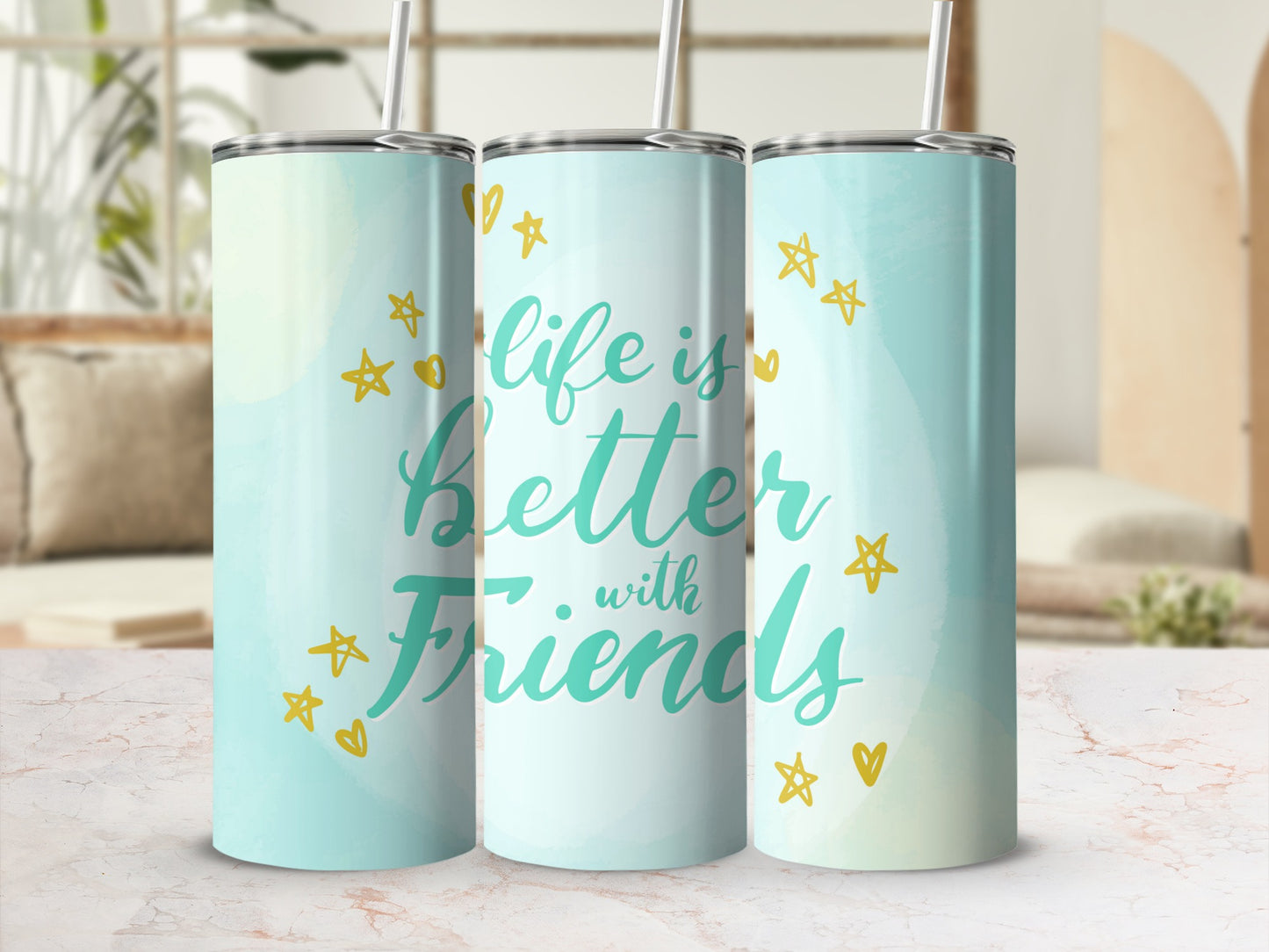 Life is Better with Friends Insulated Tumbler
