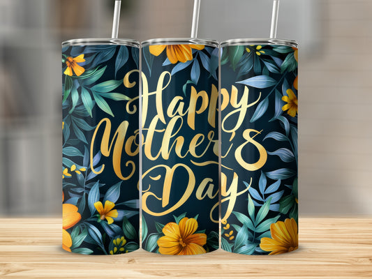 Beautiful Happy Mother's Day Floral Tumbler Design