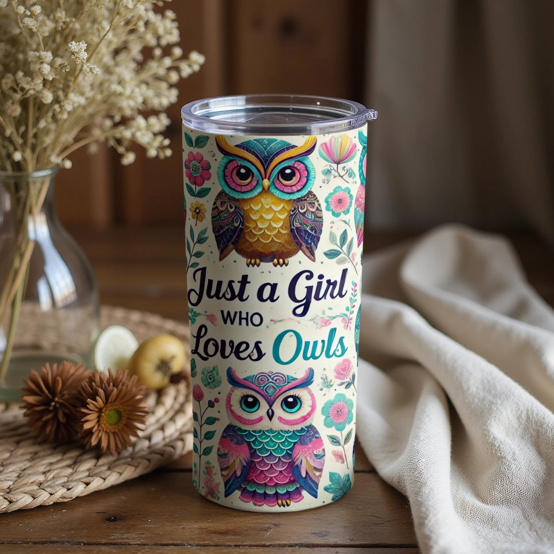 Just a Girl Who Loves Owls Tumbler Cute Gift Idea
