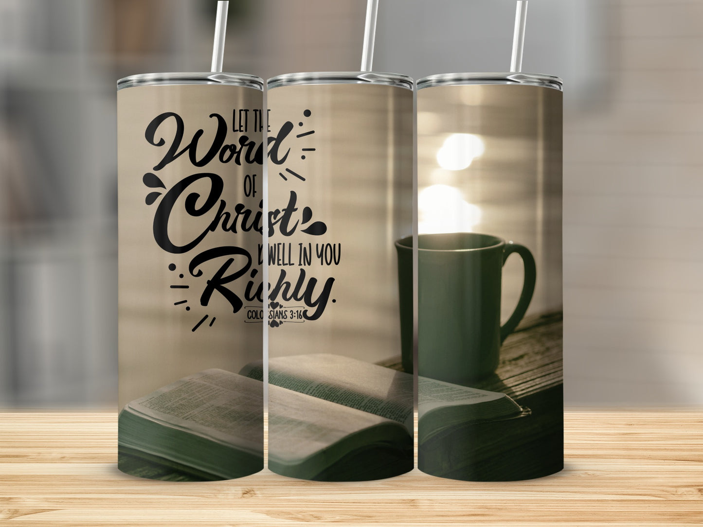 Inspirational Christian Quote and Coffee Image Tumbler