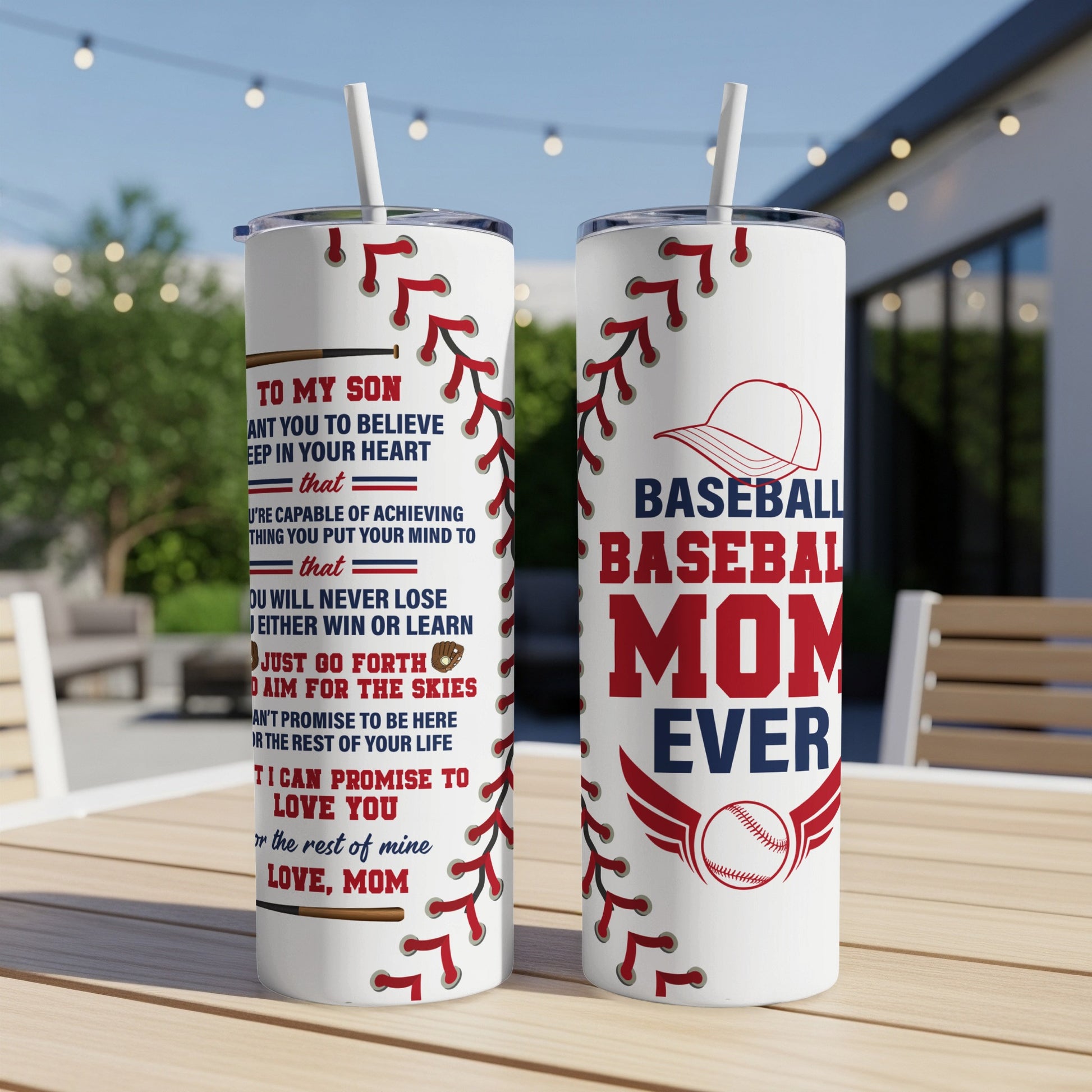 Baseball Mom tumbler with inspirational message for son.