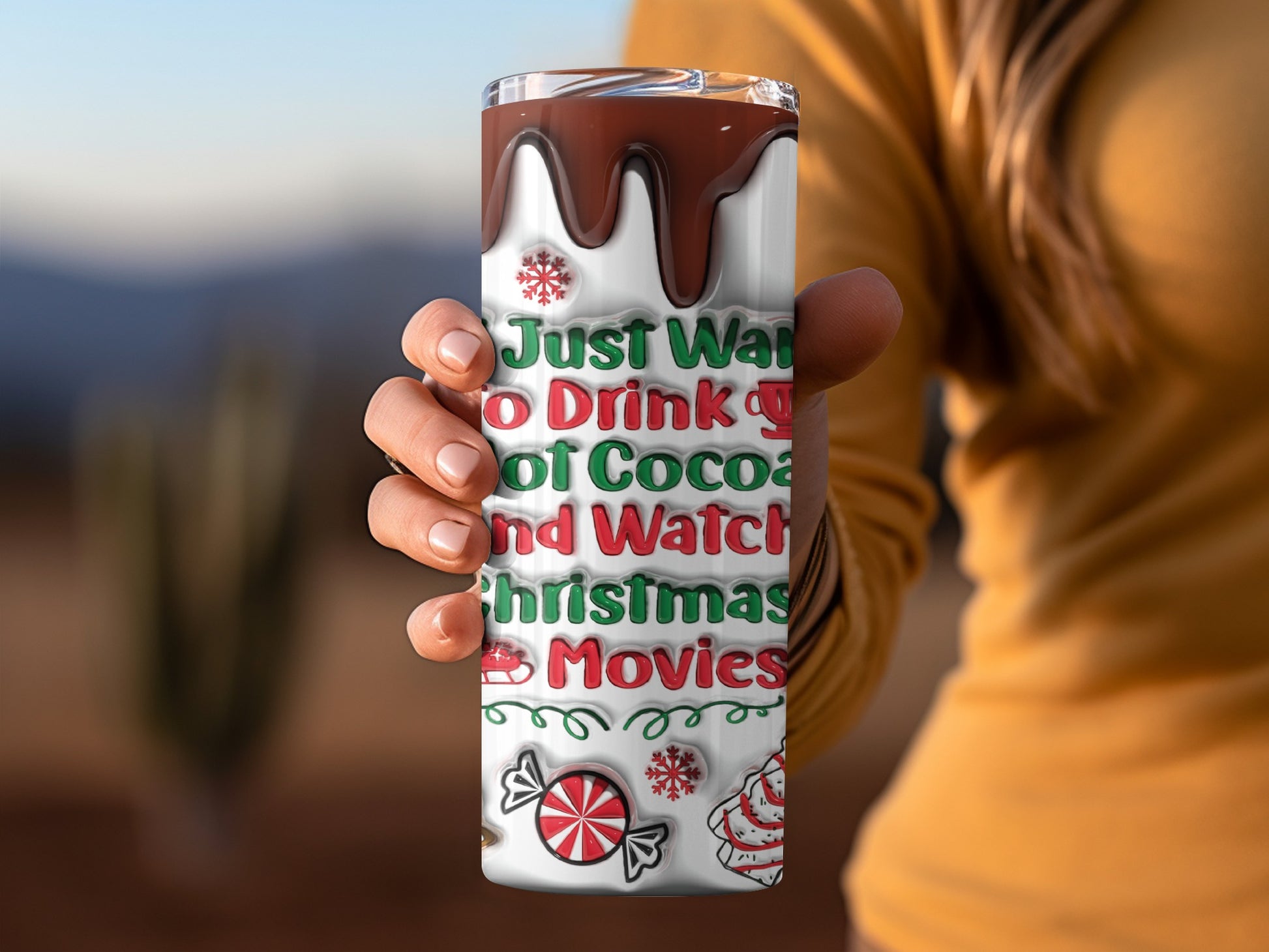 Just Want to Drink Hot Cocoa and Watch Christmas Movies